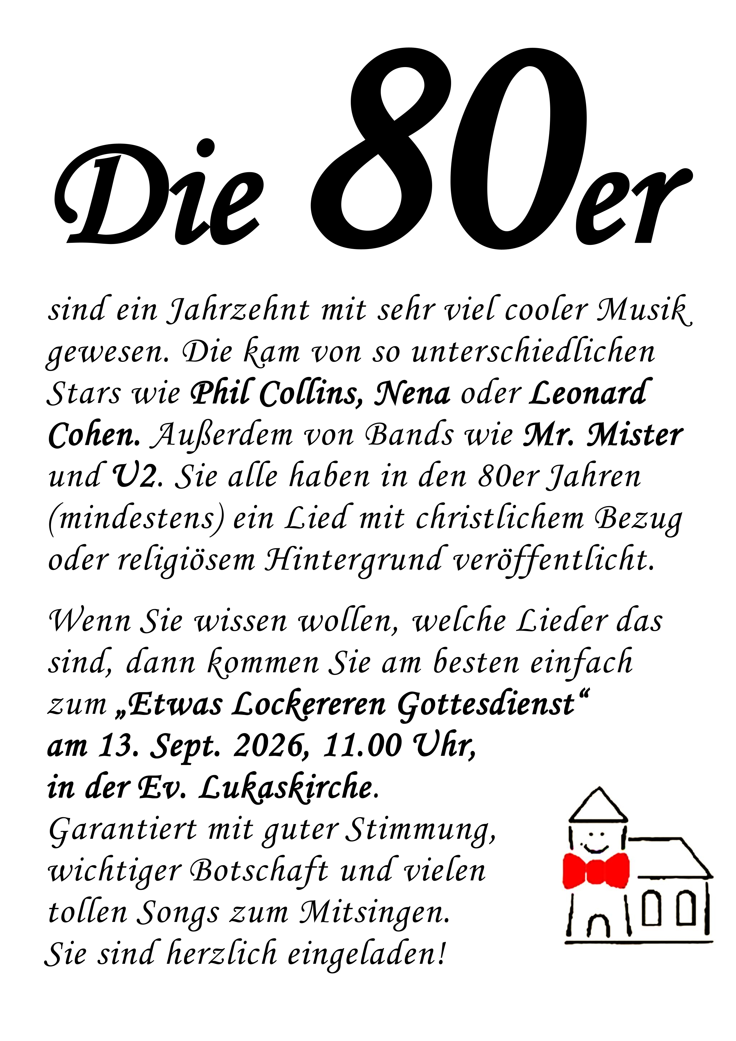 Plakat: Die 80er "Der Etwas Lockerere Gottesdienst"